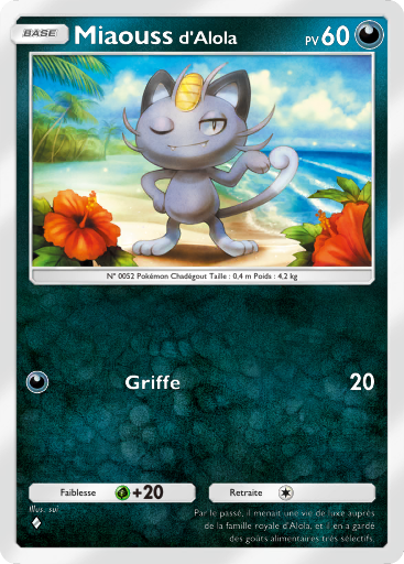 Carte Pokémon TCG Pocket Gardiens Astraux [Text:AdditionalName v="ADDITIONAL_NAME_Alora" type="region" ][Text:Char v="FOUR-PER-EM-SPACE" ]Meowth
